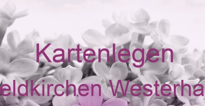 Kartenlegen Feldkirchen Westerham | Top-Experten für Kartenlegen, Wahrsagen, Hellsehen, Zukunftsdeutung.